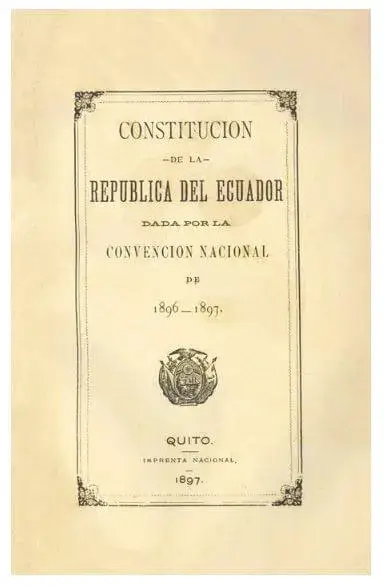 Todas las Constituciones del Ecuador - Décimo primera Constitución, o Constitución de 1897.