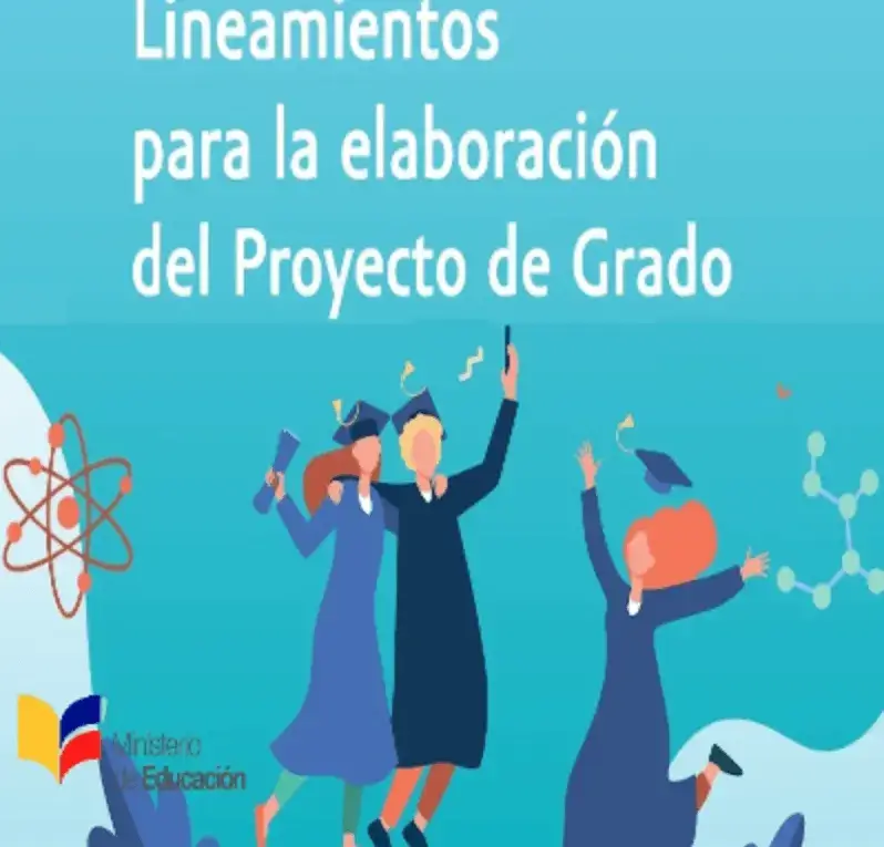 Lineamientos para la elaboración del Proyecto de Grado