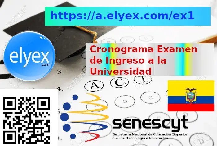 cronograma fecha calendario examen ingreso universidad senescyt ecuador elyex