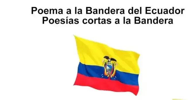 poema bandera ecuador poesia