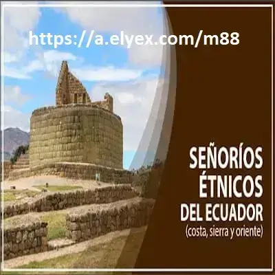 senorios etnicos ecuador costa sierra oriente