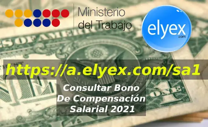 Ministerio Trabajo Consultar Bono de compensacion- salarial elyex
