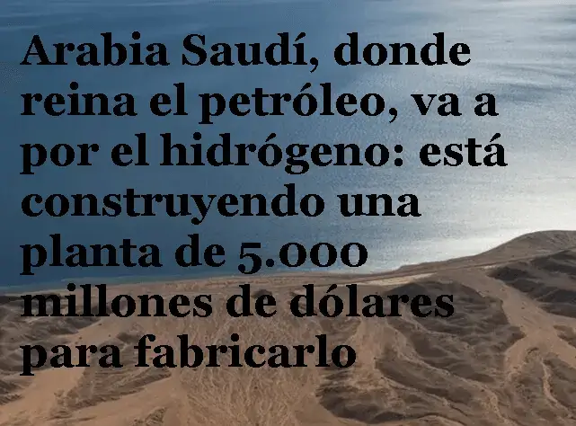 arabia saudí va a por el hidrógeno