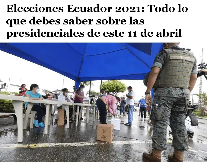 elecciones ecuador lo que debes saber