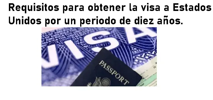 requisitos para obtener la visa