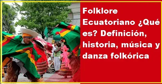 folklore ecuatoriano