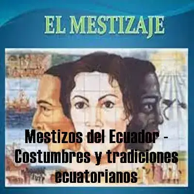 mestizos ecuador