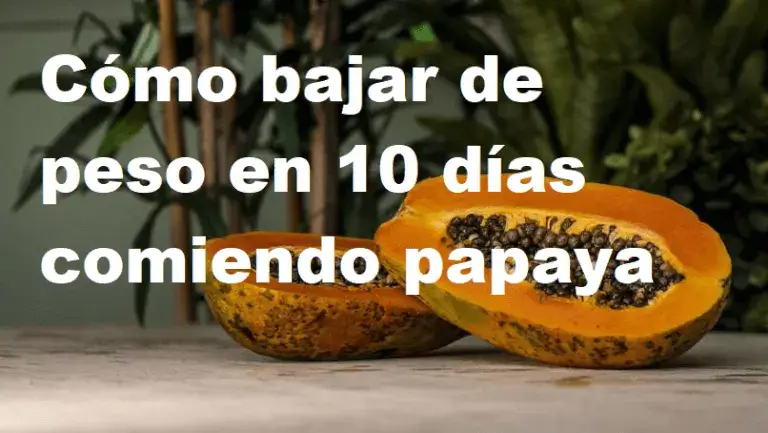 cómo bajar de peso comiendo papaya