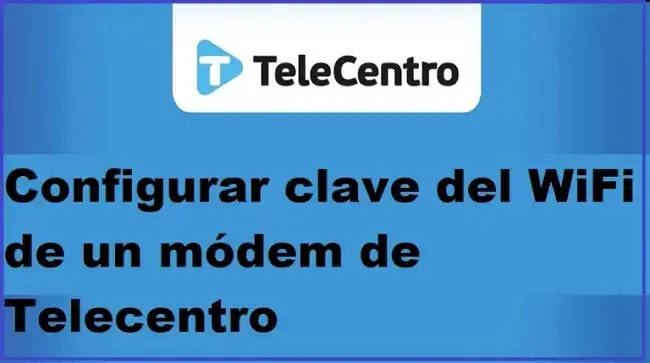 configurar clave wifi módem telecentro