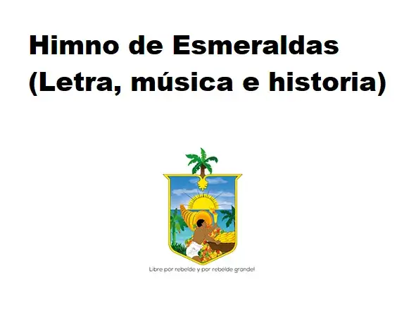 himno esmeraldas letra música historia