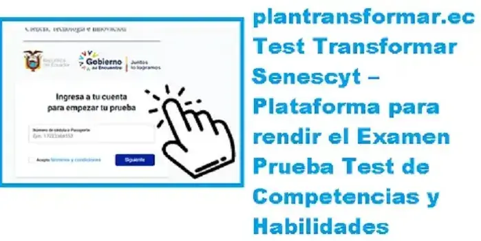 plataforma test transformar senescyt