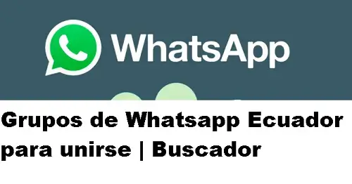 grupos de whatsapp ecuador