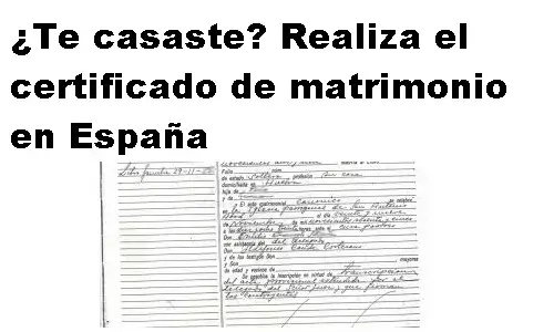 Certificado De Matrimonio En Espa a Te Casaste 2026