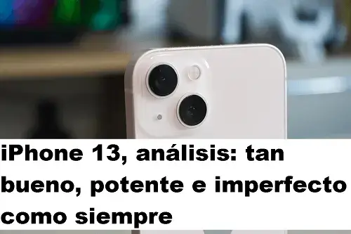 iphone 13 análisis