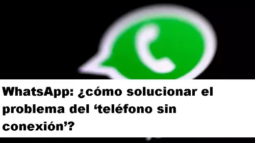 whatsapp solucionar conexión