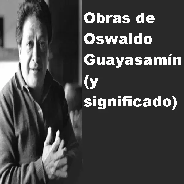 obras de oswaldo guayasamín