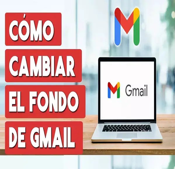 Cambiar el fondo de Gmail 2023