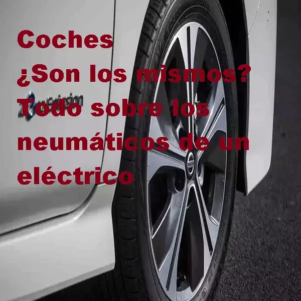 neumáticos de un coche eléctrico