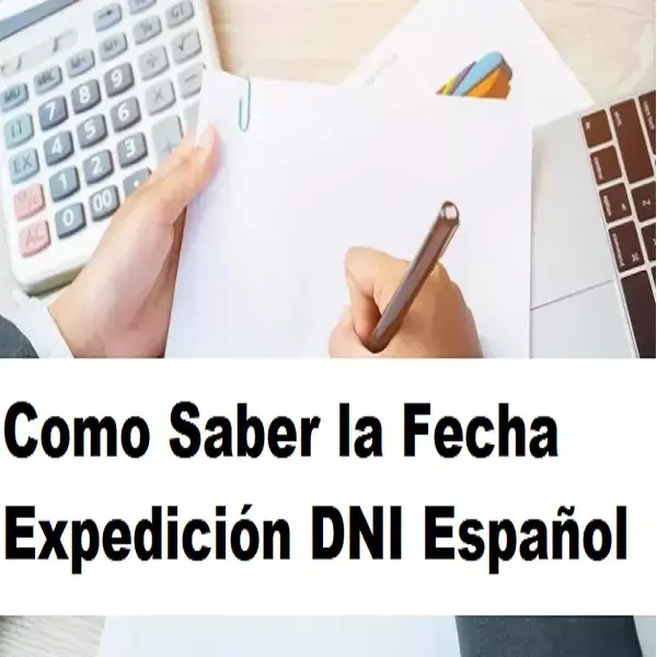 Fecha Expedición DNI Español