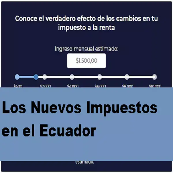 nuevos impuestos en el ecuador