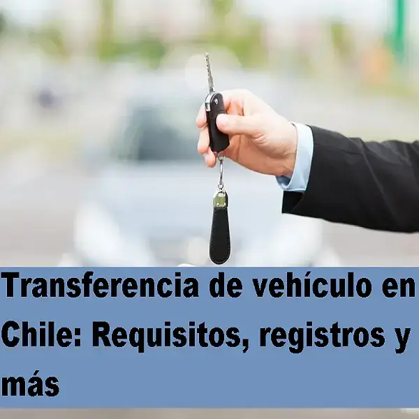 transferencia de vehículo en chile