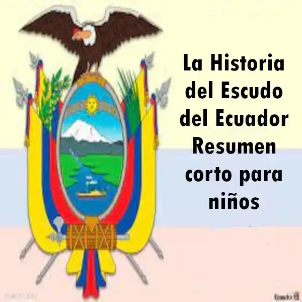 historia escudo ecuador niños