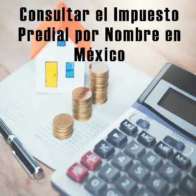 consultar impuesto predial méxico