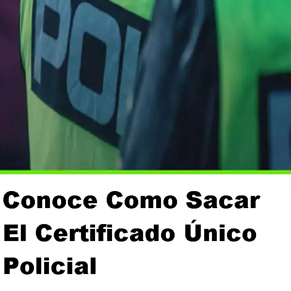 certificado único policial