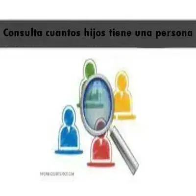 consulta cuantos hijos tiene persona