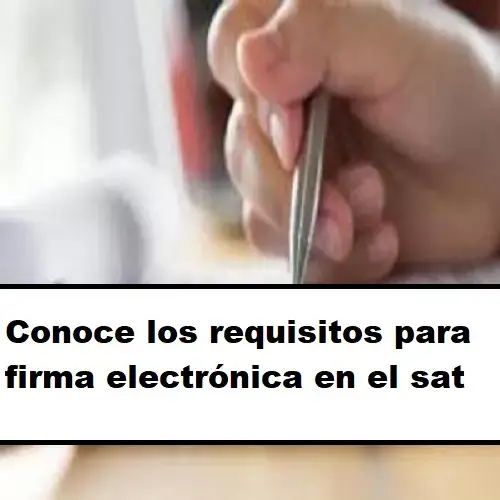 requisitos para firma electrónica