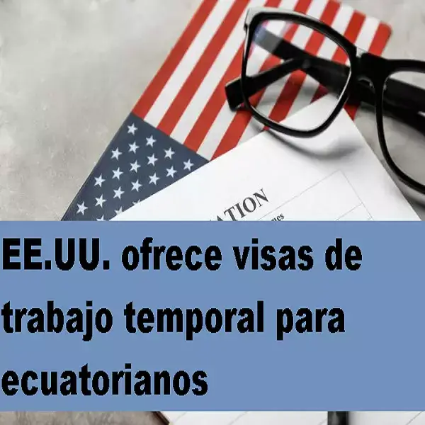 eeuu ofrece visas trabajo