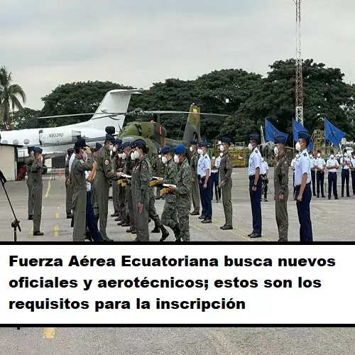 fuerza aérea ecuatoriana busca oficiales