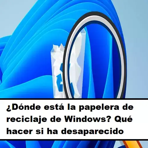 papelera de reciclaje de Windows