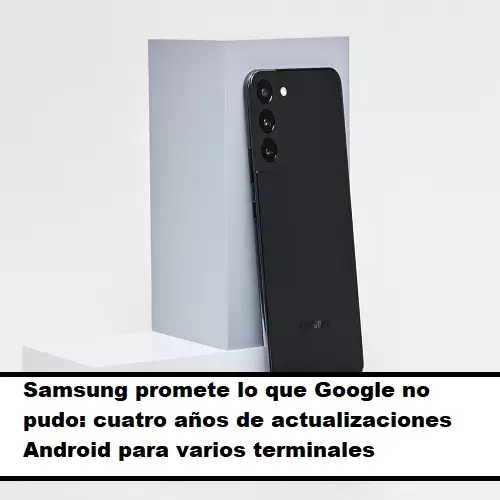 samsung promete actualizaciones android