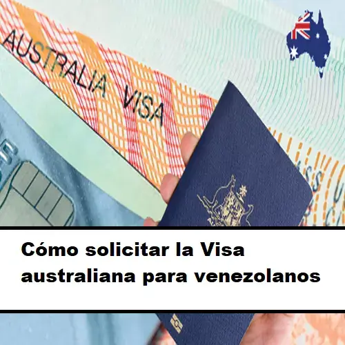 cómo solicitar visa australiana