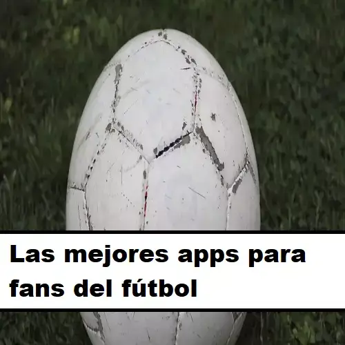 fans del fútbol mejores apps