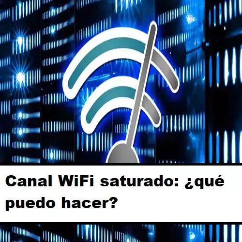 canal wifi saturado
