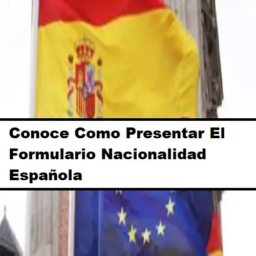formulario nacionalidad española