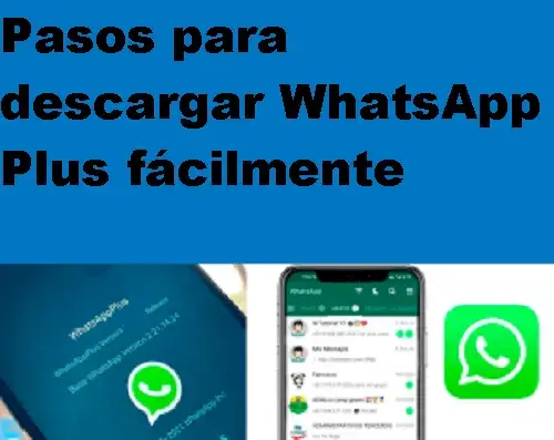 pasos descargar whatsApp plus