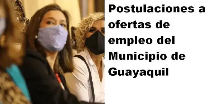 postulaciones ofertas empleo municipio guayaquil