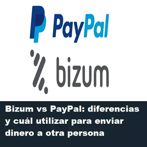 bizum vs paypal diferencias