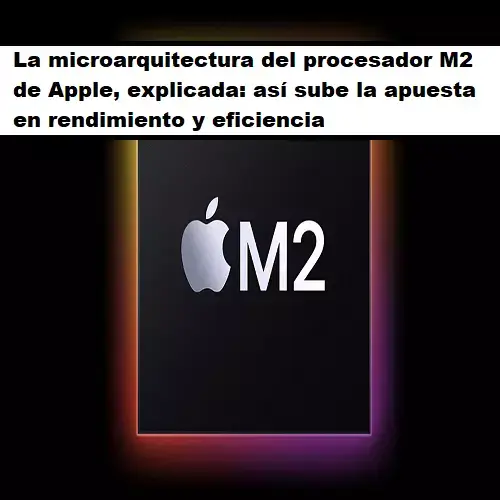 microarquitectura del procesador m2