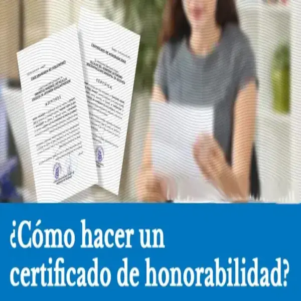 cómo hacer un certificado de honorabilidad