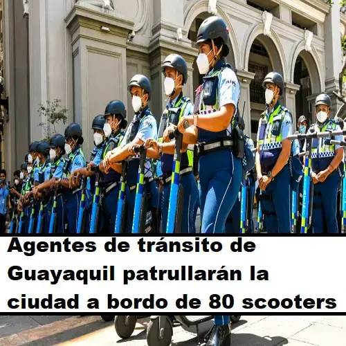 agentes de tránsito guayaquil