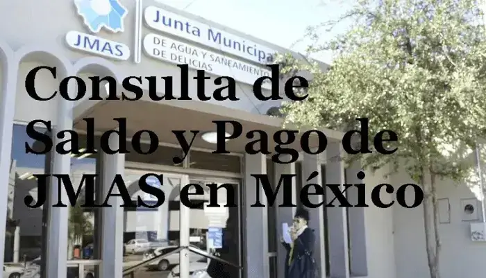 Consulta de Saldo y Pago de JMAS en México