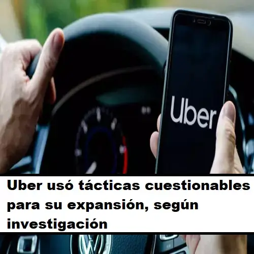 uber tácticas cuestionables