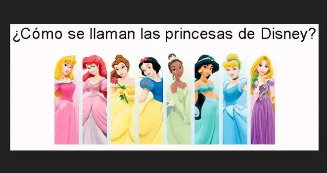 ¿Cómo se llaman las princesas de Disney?