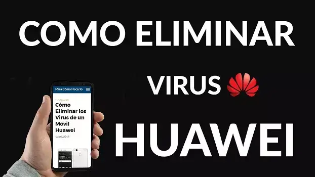 comprobar si mi teléfono Huawei tiene virus