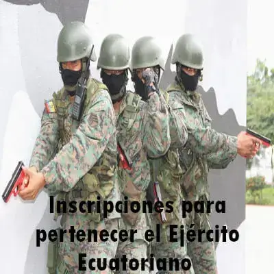 Inscripciones para pertenecer el Ejército Ecuatoriano