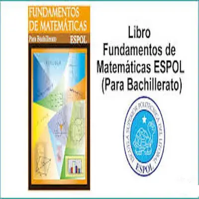 Libro Fundamentos de Matemáticas ESPOL para bachillerato